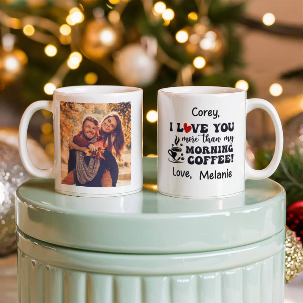 Love You More Than Coffee Photo Mug