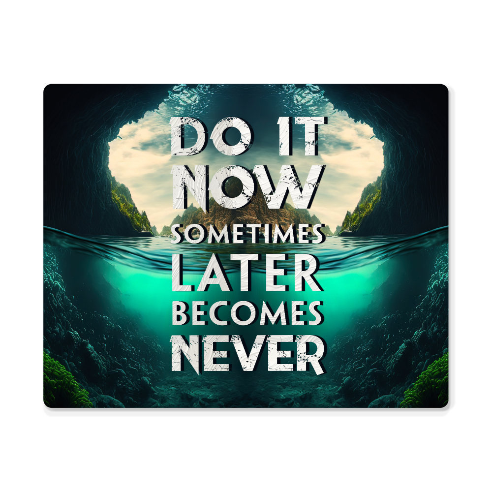 Metal Wall Art - Do It Now