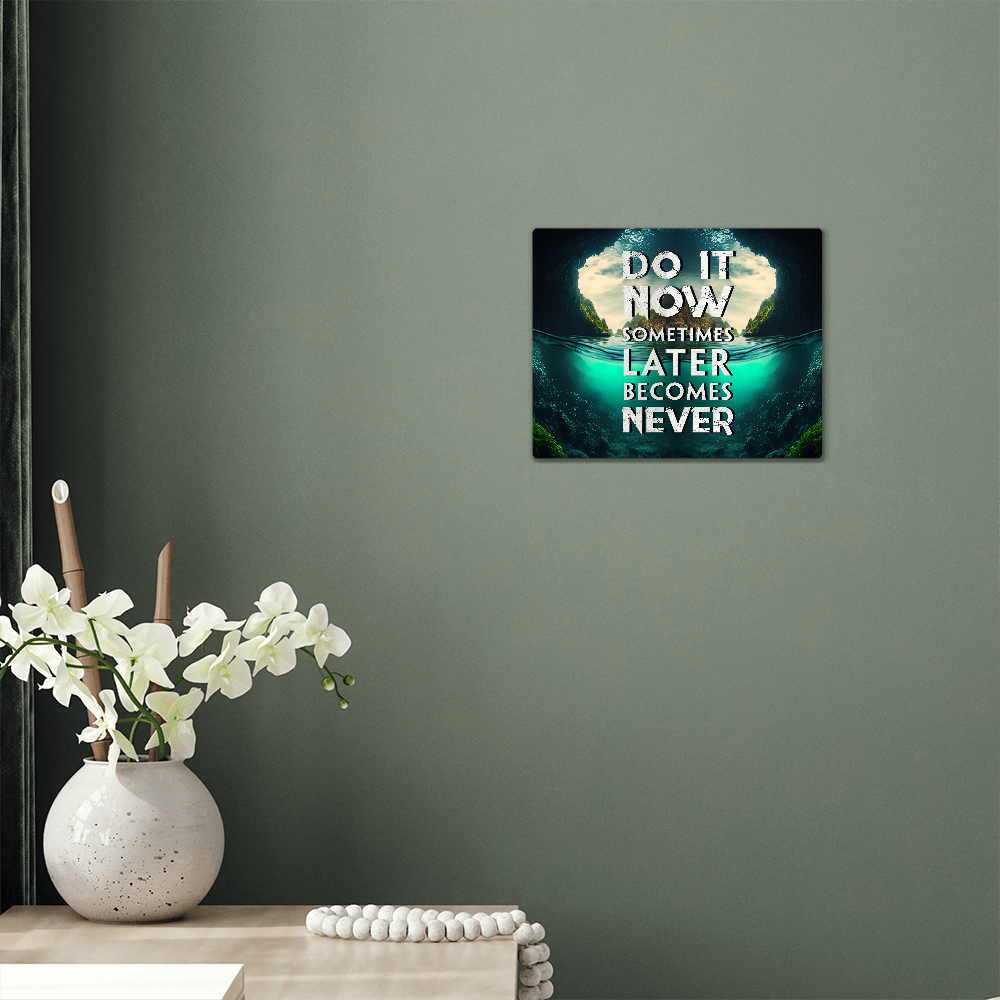 Metal Wall Art - Do It Now