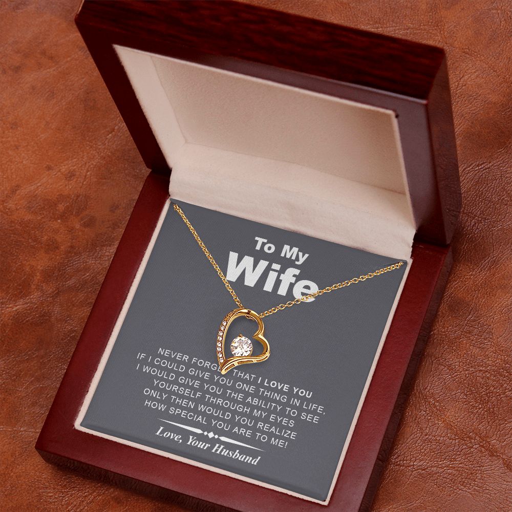 My Wife | Never Forget - Forever Love Necklace