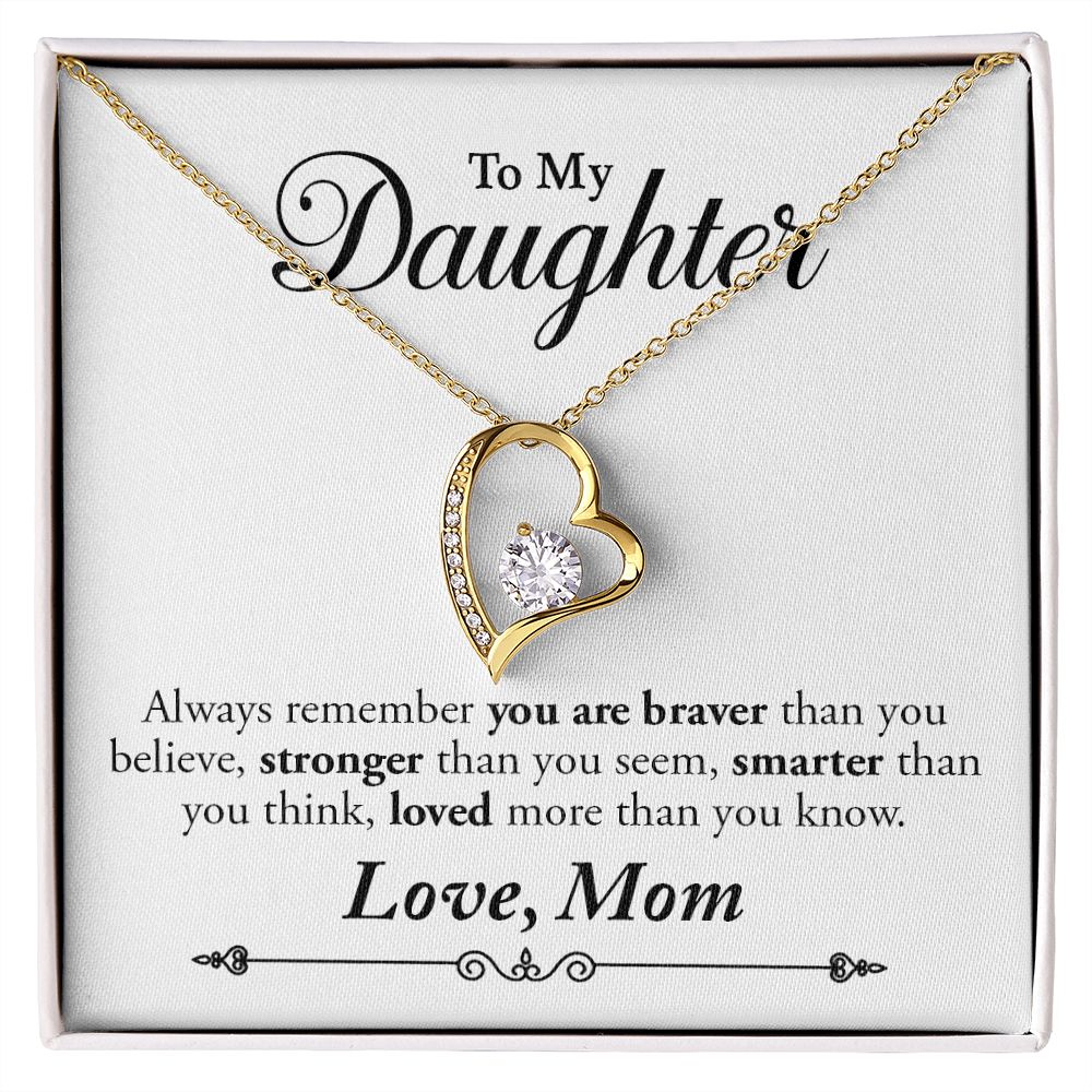 My Daughter | Braver Stronger Smarter - Forever Love Necklace